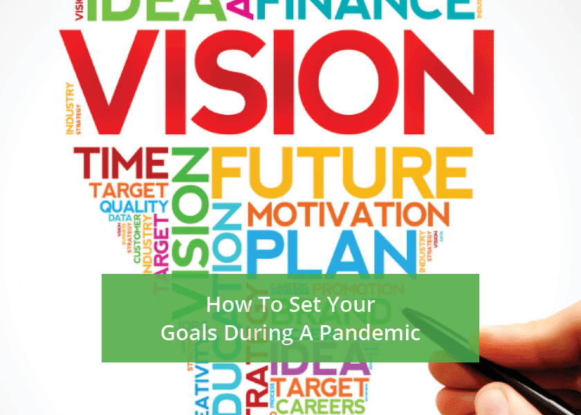 Goals-During-Pandemis-Blog-web