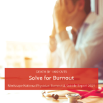 Medscape National Physician Burnout & Suicide Report 2021