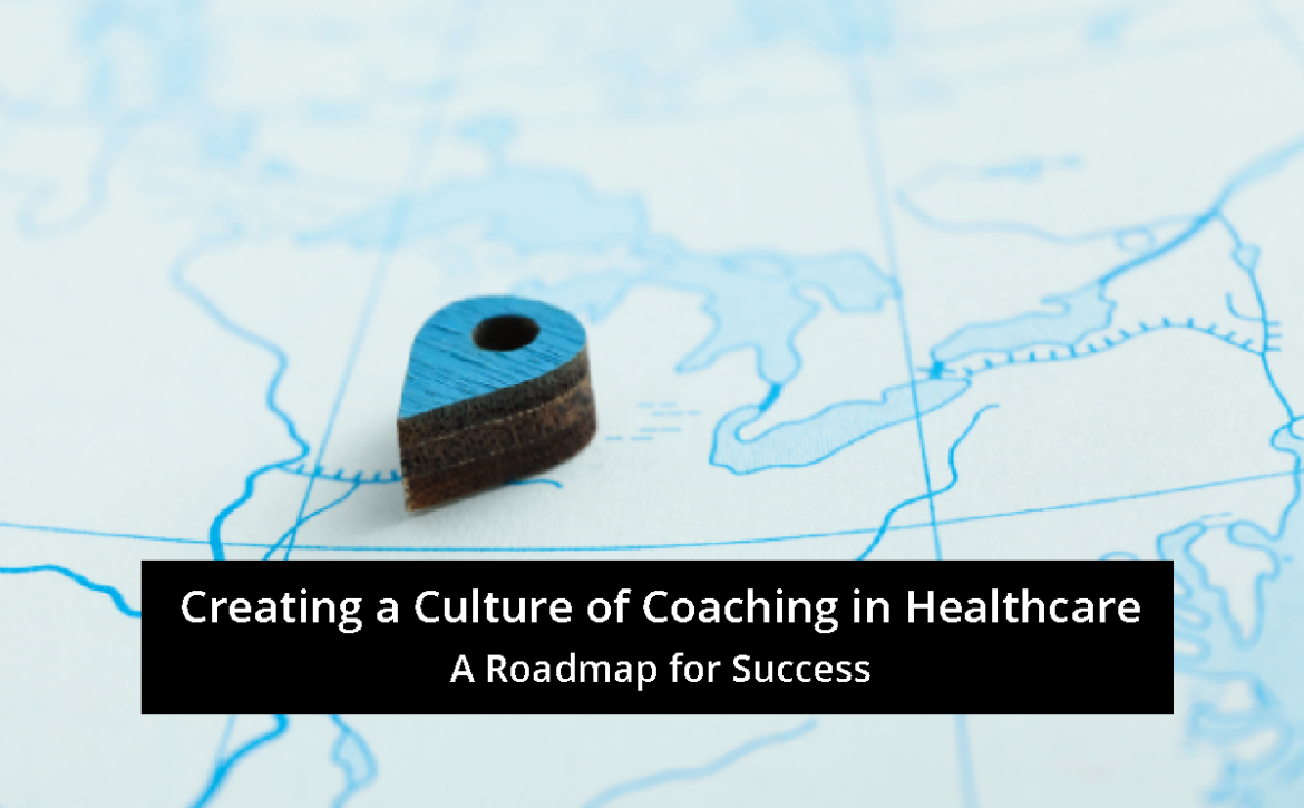 Coaching in Healthcare